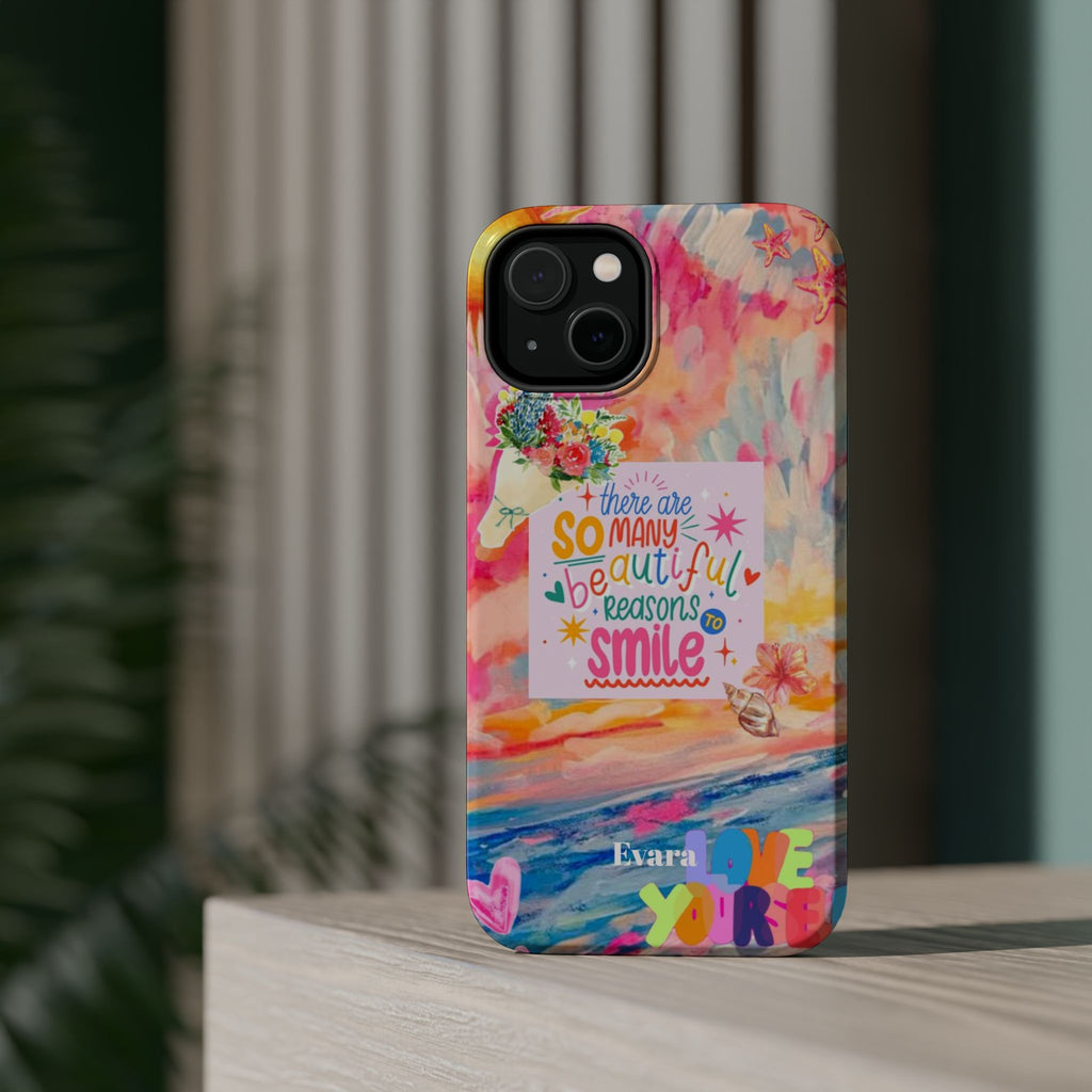 "So Many Beautiful Reasons to Smile" Phone Case- Magsafe