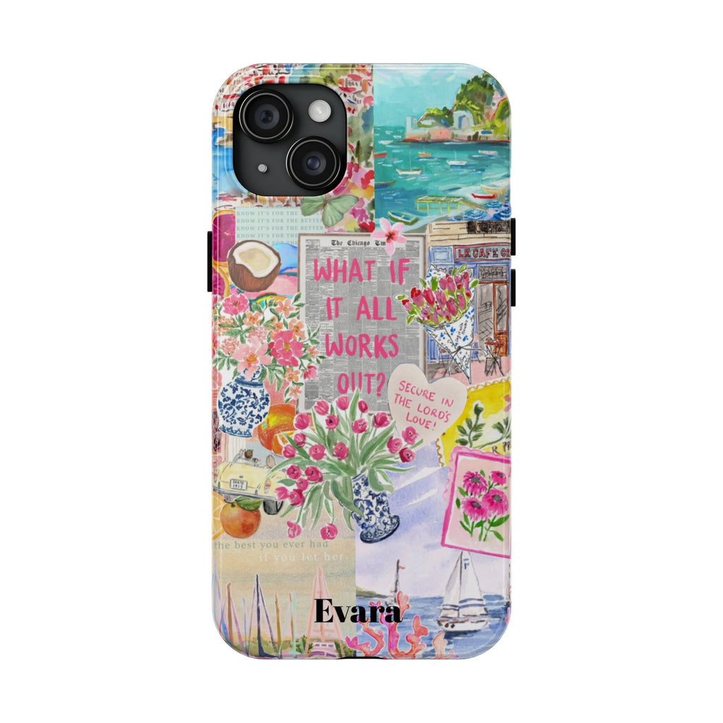 "What If It All Works Out?" Floral Collage Phone Case
